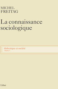 Image de La connaissance sociologique - Dialectique et société T1