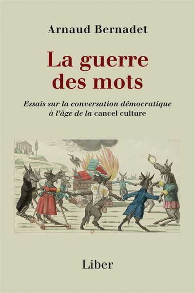 Picture of Guerre des mots (La) - Essais sur la conversation démocratique à l'âge de la cancel culture