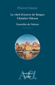 Image de Le chef-d'oeuvre de Borges ; Chantier Odessa