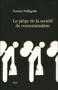 Picture of Le piège de la société de consommation