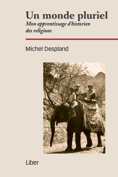 Picture of Un monde pluriel - Mon apprentissage d'historien des religions