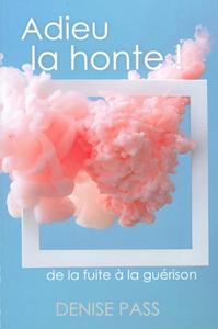 Image de Adieu la honte !