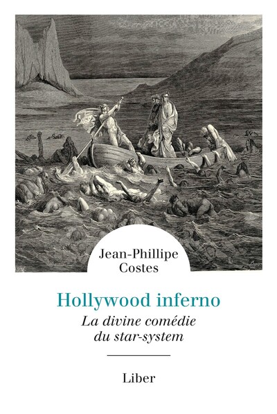 Picture of Hollywood Inferno - La divine comédie du star-system