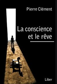 Image de La conscience et le rêve