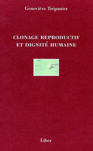 Image de Clonage reproductif et dignité humaine