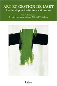 Picture of Art et gestion de l'art - Leadership et institutions culturelles