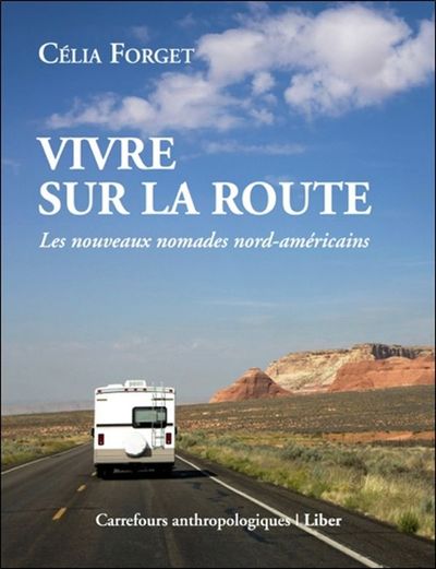 Picture of Vivre sur la route - Les nouveaux nomades nord-américains