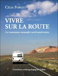 Picture of Vivre sur la route - Les nouveaux nomades nord-américains