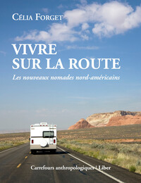 Image de Vivre sur la route - Les nouveaux nomades nord-américains