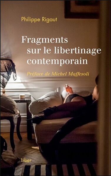Image de Fragments sur le libertinage contemporain
