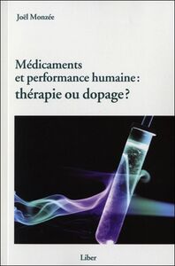 Image de Médicaments et performance humaine : thérapie ou dopage ?