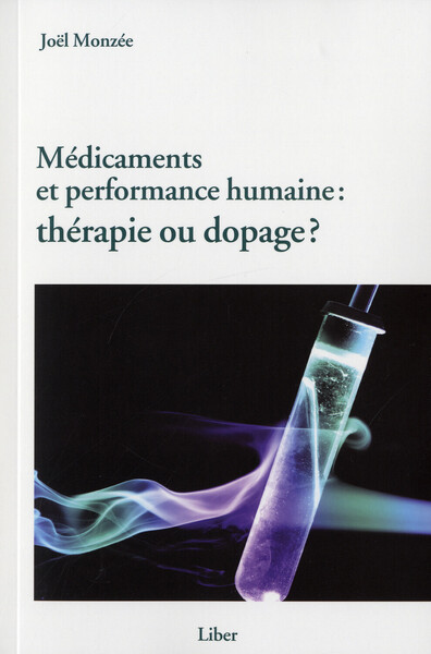 Image de Médicaments et performance humaine : thérapie ou dopage ?