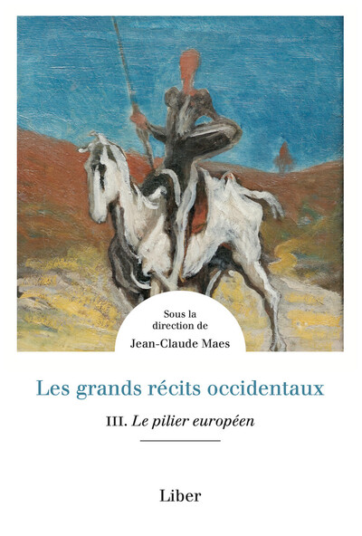 Image de Les grands récits occidentaux Tome 3 - Le pilier européen