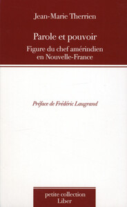 Image de Parole et pouvoir - Figure du chef amérindien en Nouvelle-France
