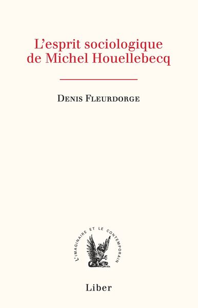 Picture of Esprit sociologique de Michel Houellebecq (L')