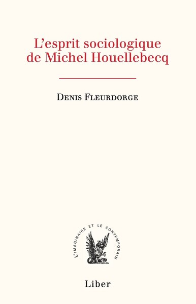 Image de Esprit sociologique de Michel Houellebecq (L')