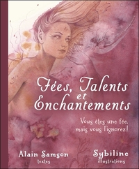 Image de Fées, Talents et Enchantements - Vous êtes une fée, mais vous l'ignorez !