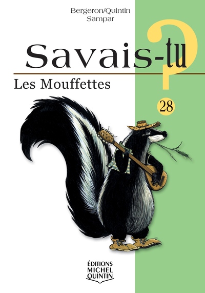 Picture of SAVAIS-TU ? LES MOUFFETTES (NOIR ET BLANC)