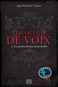 Image de Les prima donna immortelles