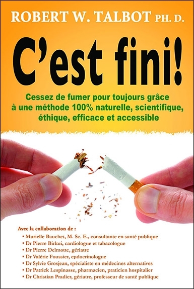 Image de C'est fini ! Cessez de fumer pour toujours