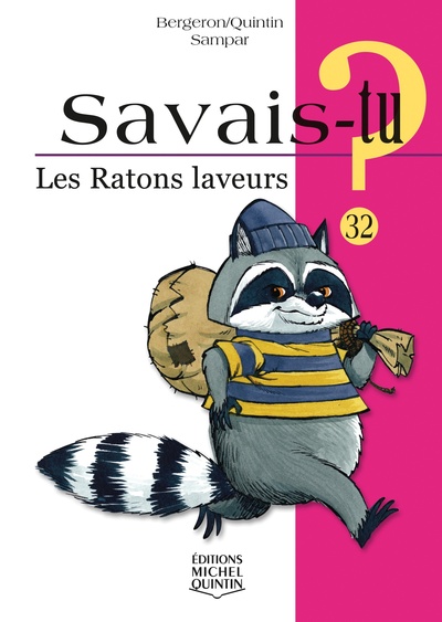Picture of SAVAIS-TU ? LES RATONS LAVEURS (NOIR ET BLANC)