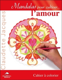 Picture of Mandalas pour cultiver... l'amour