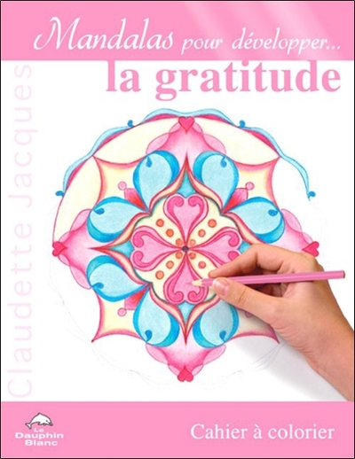 Picture of Mandalas pour développer la gratitude