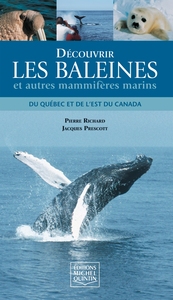 Image de DECOUVRIR LES BALEINES ET AUTRES MAMMIFERES MARINS DU QUEBEC