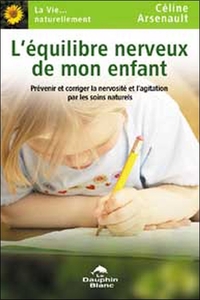 Image de L'Equilibre nerveux de mon enfant