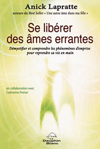 Image de Se libérer des âmes errantes