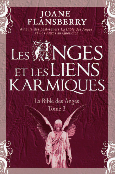 Image de Les Anges et les liens karmiques - La Bible des Anges T3
