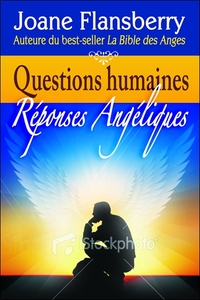 Image de Questions humaines - Réponses angéliques