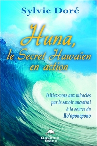 Picture of Huna - Le Secret Hawaïen en action