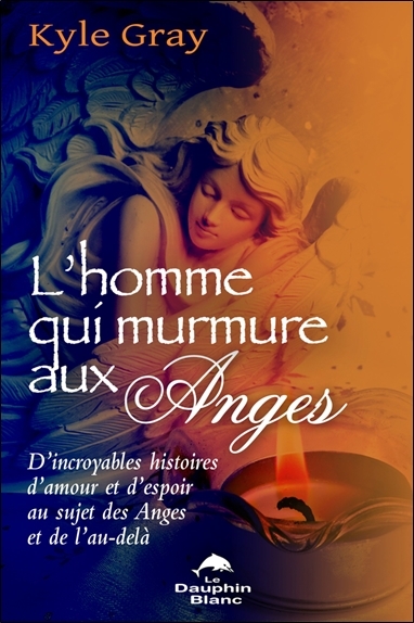 Image de L'homme qui murmure aux Anges