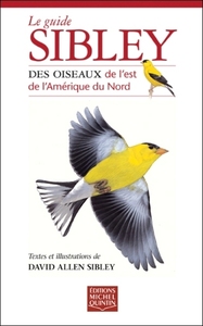 Picture of LE GUIDE SIBLEY DES OISEAUX DE L'EST DE L'AMERIQUE DU NORD