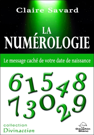 Picture of La numérologie - Le message caché de votre date de naissance