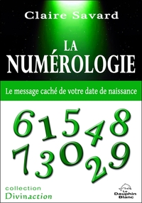 Picture of La numérologie - Le message caché de votre date de naissance