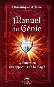 Picture of Manuel du Génie - A l'intention des apprentis de la magie