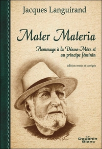 Picture of Mater Materia - Hommage à la Déesse-Mère et au principe féminin