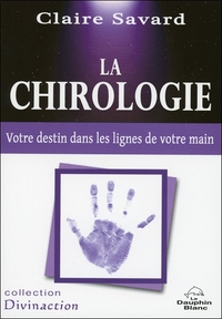 Picture of La chirologie - Votre destin dans les lignes de votre main