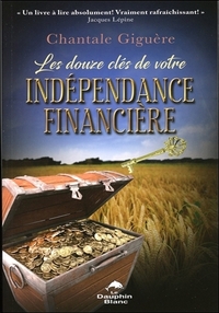 Image de Les douze clés de votre indépendance financière