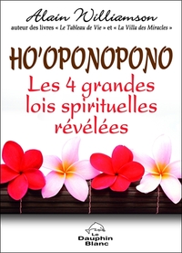 Picture of Ho'oponopono - Les 4 grandes lois spirituelles révélées
