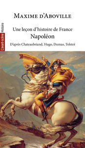 Picture of Une leçon d’histoire IV · Napoléon