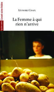 Image de La femme à qui rien n’arrive