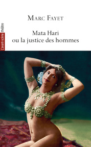 Picture of Mata Hari ou la justice des hommes