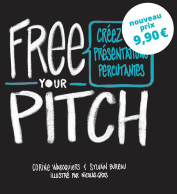 Picture of Free Your Pitch (version française)