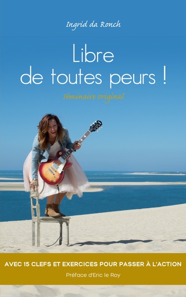 Picture of Libre de toutes peurs !