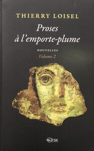 Picture of Proses à l'emporte-plume, volume 2