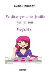 Image de Ne dites pas que je suis voyante