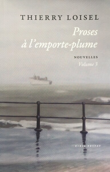 Picture of Proses à l'emporte-plume, volume 3